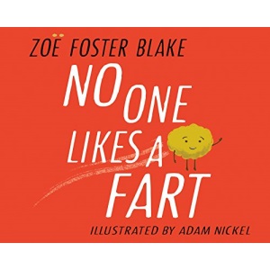 No One Likes a Fart