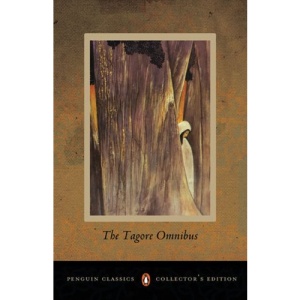 The Tagore Omnibus: v. 1 (Penguin Classics)