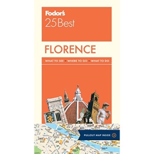 Fodor's Florence 25 Best (Full-color Travel Guide)