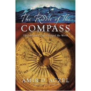 The Riddle of the Compass: The Invention That Changed the World