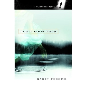 Don't Look Back (Inspector Sejer Mysteries)