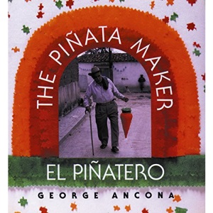 The Pinata Maker/El Pinatero