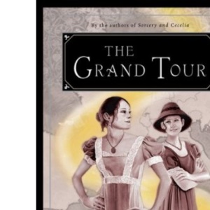 The Grand Tour: Or the Purloined Coronation Regalia