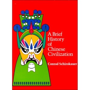 A Brief History of Chinese Civilization