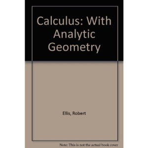 Calculus: With Analytic Geometry