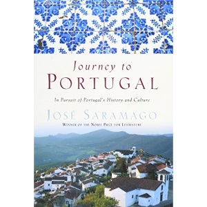 Journey to Portugal: In Pursuit of Portugal's History and Culture