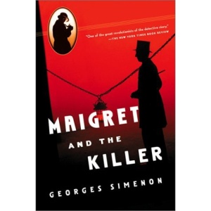 Maigret and the Killer (Helen and Kurt Wolff Books)
