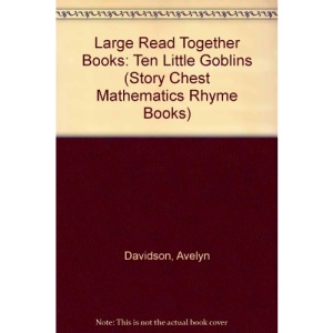 Large Read Together Books: Ten Little Goblins (Story Chest Mathematics Rhyme Books)
