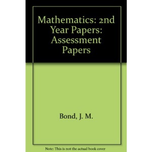 Mathematics: 2nd Year Papers: Assessment Papers