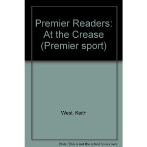 Premier Readers: At the Crease (Premier sport)