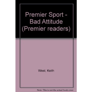 Premier Sport - Bad Attitude (Premier readers)
