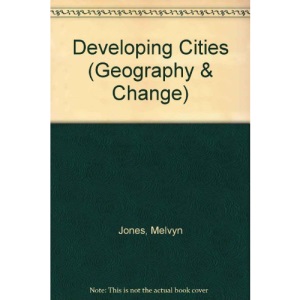 Developing Cities (Geography & Change)