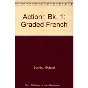 Action!: Bk. 1: Graded French