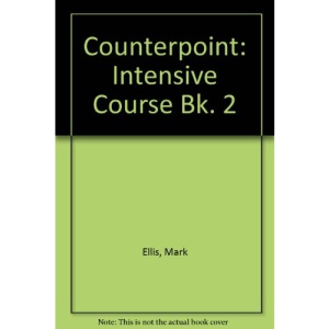 Counterpoint: Intensive Course Bk. 2