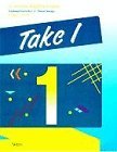 Take 1: Beginner's Level: Student's Book