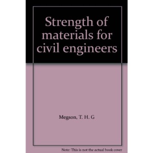 Strength of materials for civil engineers