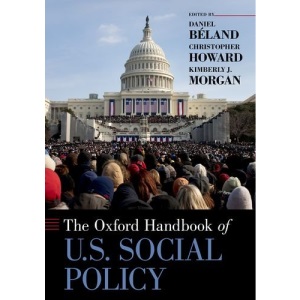 Oxford Handbook of U.S. Social Policy (Oxford Handbooks)