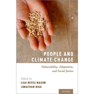 People and Climate Change: Vulnerability, Adaptation, and Social Justice