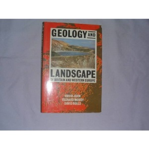 Geology and Landscape in Britain and Western Europe