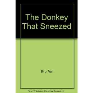 The Donkey That Sneezed