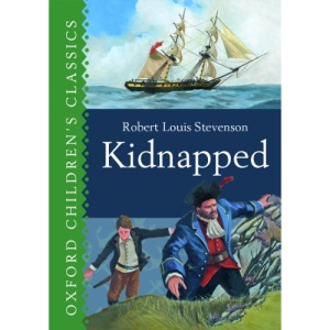Kidnapped (Oxford Children's Classics)