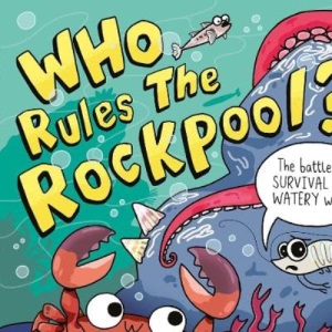 Who Rules the Rockpool?