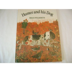 Hunter and His Dog