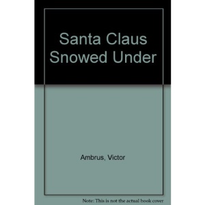 Santa Claus Snowed Under