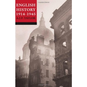 English History 1914-1945 (Oxford History of England)
