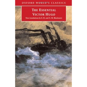 The Essential Victor Hugo (Oxford World's Classics)