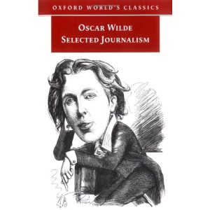Selected Journalism (Oxford World's Classics)