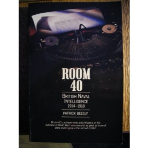 Room 40: British Naval Intelligence, 1914-18