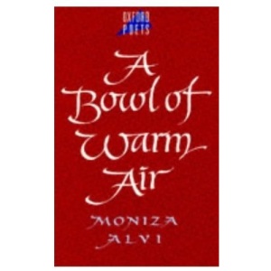 A Bowl of Warm Air (Oxford Poets)