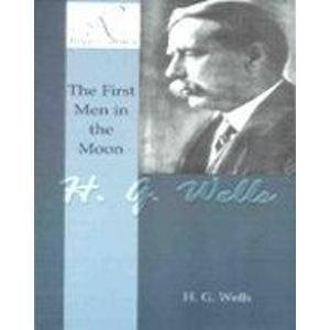 The First Men in the Moon (The world's classics)