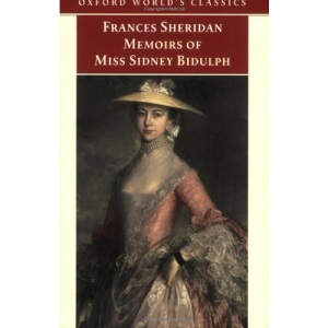 Memoirs of Miss Sidney Biddulph (Oxford World's Classics)