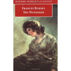 The Wanderer: Or, Female Difficulties (Oxford World's Classics)