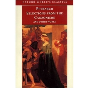 Selections from the Canzoniere and Other Works (Oxford World's Classics)