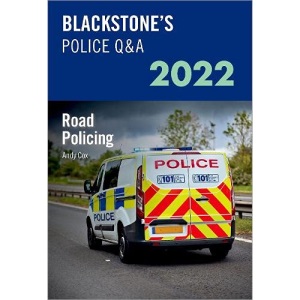 Blackstone's Police Q&A Volume 3: Road Policing 2022