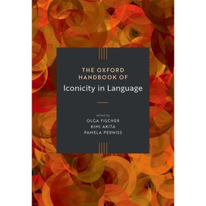 The Oxford Handbook of Iconicity in Language ...