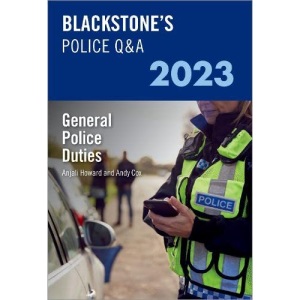 Blackstone's Police Q&A Volume 3: General Police Duties 2023