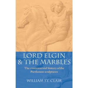 Lord Elgin and the Marbles