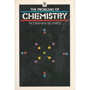 The Problems of Chemistry (Opus Books)