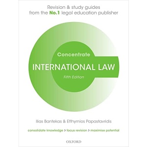 International Law Concentrate: Law Revision and Study Guide