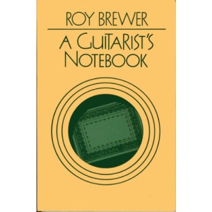 A Guitarist's Notebook