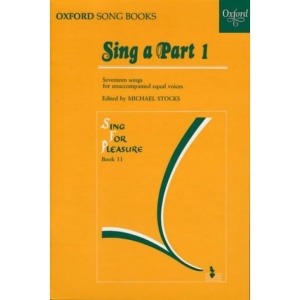 Sing A Part: Set 1: Set 1 (Spf11) (Oxford song books)