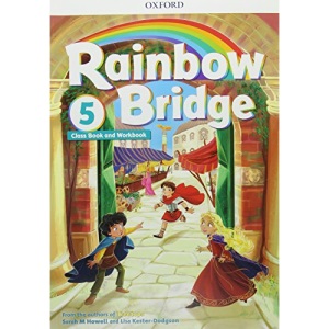 Rainbow Bridge: Level 5: Students Book and Workbook
