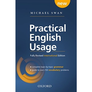 International Edition (without online access): Michael Swan's guide to problems in English (Practical English Usage, 4th edition)