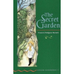 The Secret Garden (Oxford Bookworms, Green)