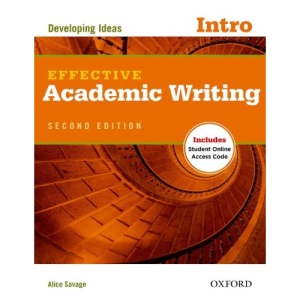 Effective Academic Writing Second Edition: Introductory: Student Book