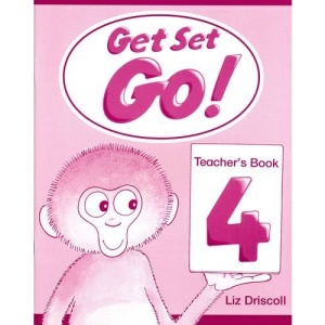 Get Set - Go!: 4: Teacher's Book: Teacher's Book Level 4